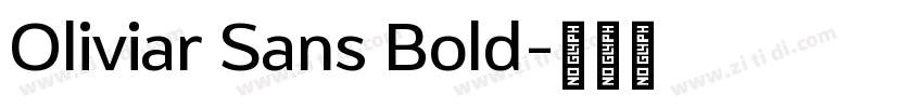 Oliviar Sans Bold字体转换